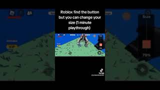 Roblox find the button but you can change your size