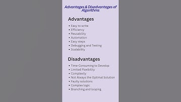 Advantages & Disadvantages of Algorithm