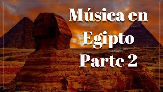 Historia de la música Egipto Parte 2; Instrumentos de viento y percusión