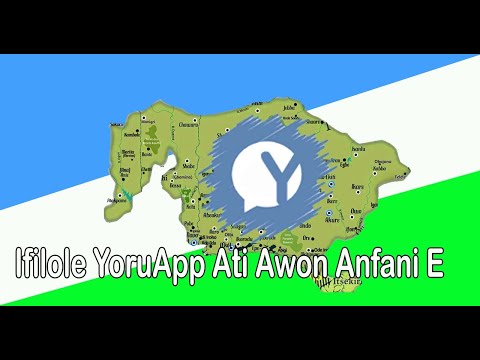 Ifilole YoruApp Ati Awon Anfani E (Yoruba Soji TV)