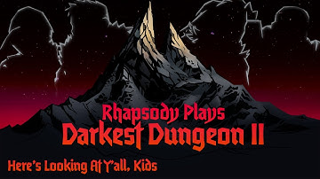 The Focused Fault, Mountain Boss of Obsession | Rhapsody Plays Darkest Dungeon II #30