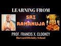 Learning from Sri Ramanuja | Prof. Francis X. Clooney