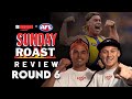 #AFL Round 6 Review: $100K Sunday Roast