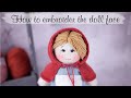 How to embroider the doll face