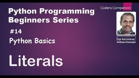 #14 Python Basics - Literals