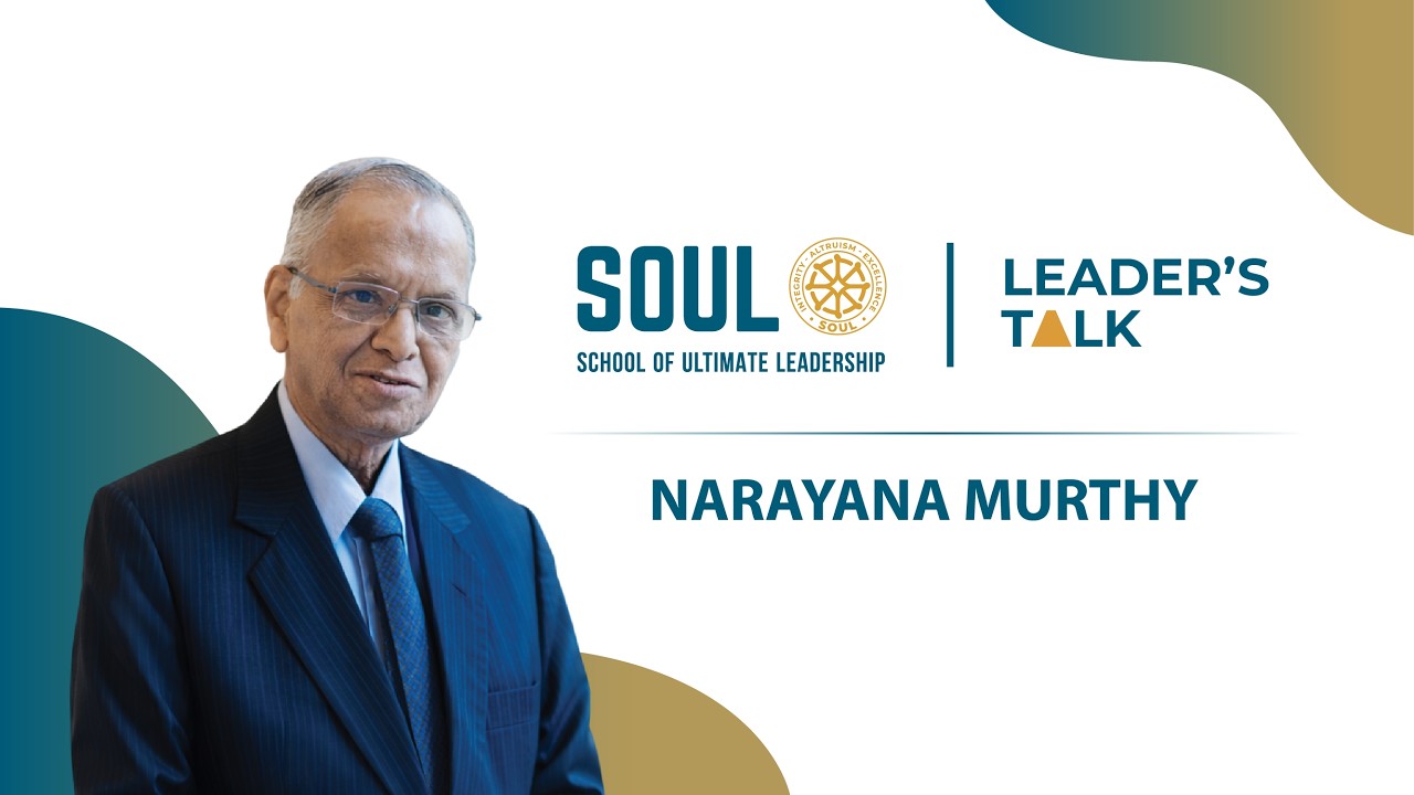 N. R. Narayana Murthy — Leadership Lessons from My Life Journey
