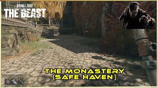 How To Access The Monastery In Safe Haven Dying Light The Beast Story Mission Quest @xSelphie1999x