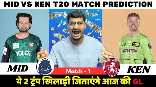 MID vs KEN Dream11 Prediction | MID vs KEN Dream11 | Middlesex vs Kent T20 Match