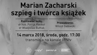 Marian Zacharski: szpieg i twórca książek - cykl Tajemnice wywiadu