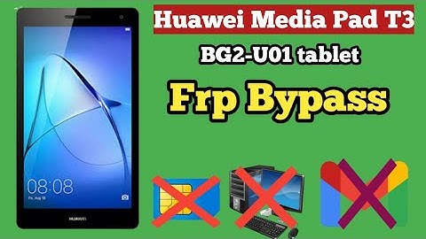 How to Frp bypass | Huawei MediaPad T3 7 [BG2-U01] Frp bypass google account remove unlock