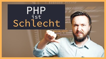 PHP Ist schlecht: Wieso können viele Entwickler PHP nicht leiden?