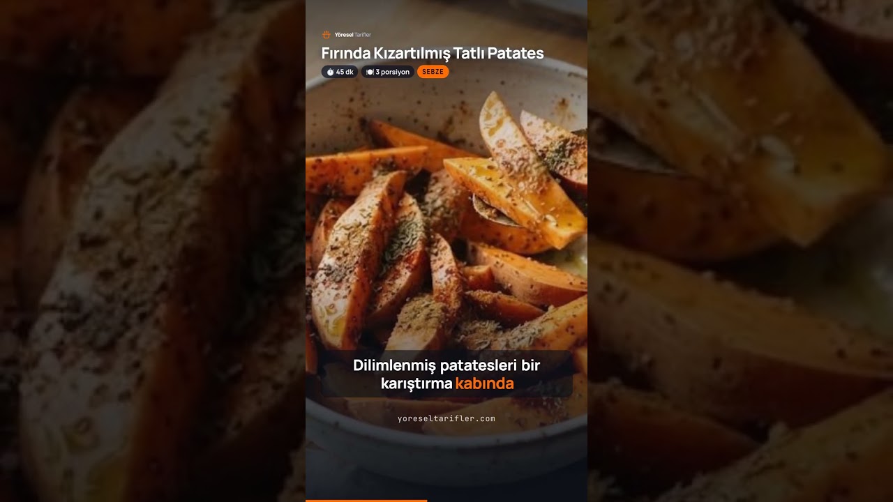 Fırında Kızartılmış Tatlı Patates Tarifi — Adım Adım Video