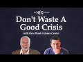 Steve Blank on "Don't Waste A Good Crisis" (The NFX Podcast)