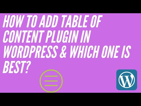 How To Add Table of content plugin in wordpress & Which one is best?