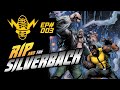 RIP and The Silverback Episode 3: Alphacore Hits $1,000,000 The Marvels Hits ROCK BOTTOM!!