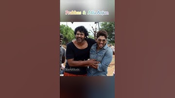 ❤️Prabhas With Allu Arjun❤️ #trending #youtubeshorts #short #viralvideo #shortvideo #youtube #shorts