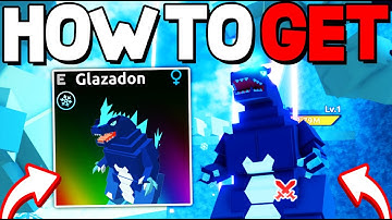 How To GET GLAZADON in Catch A Monster! Roblox