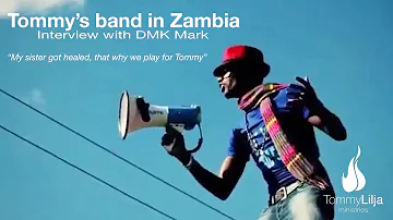 Tommy’s band in Zambia - interview with the late DMK Mark #rip