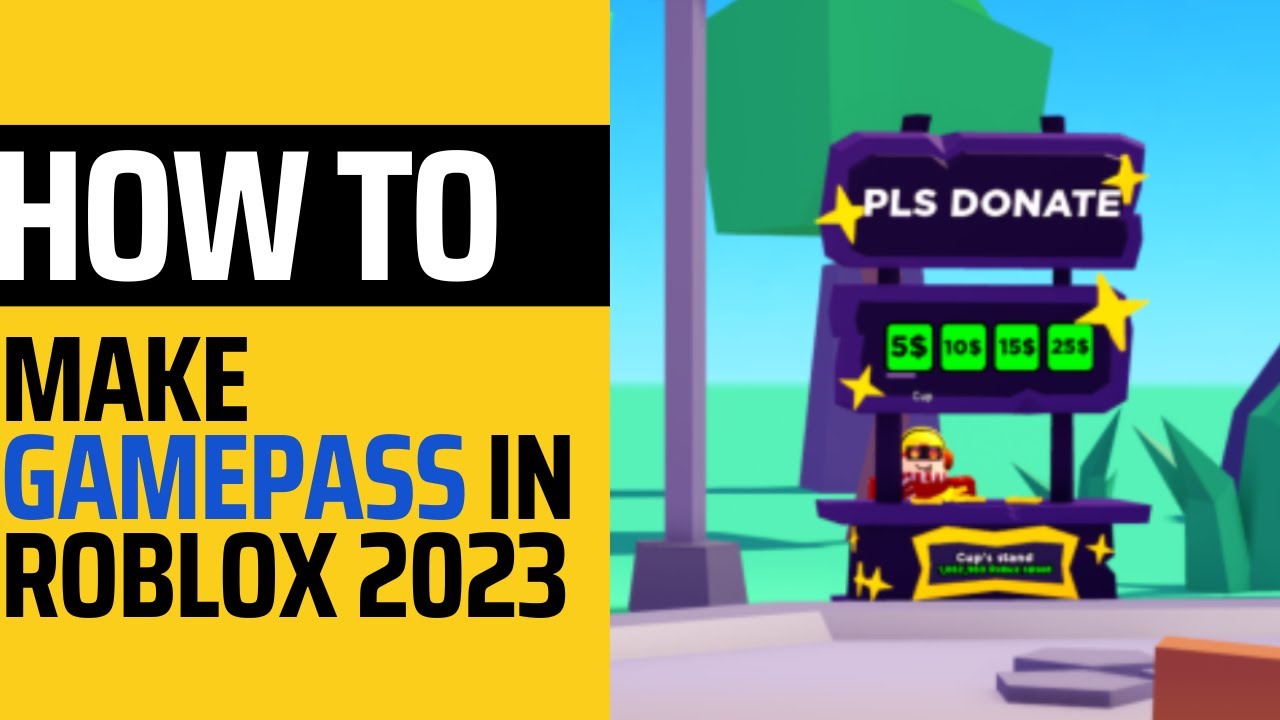 Gamepass in Roblox: how to create it in 2023