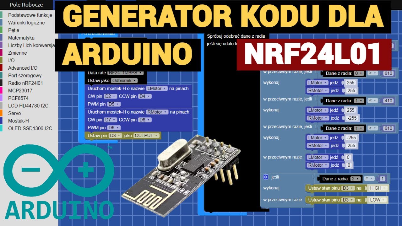 Generator kodu dla Arduino - Blokowe kodowanie - NRF24L01 - YouTube