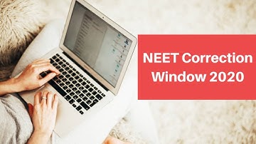 NEET Correction Window 2020 Started by NTA
