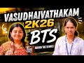 TEAM AKRITI PRESENTS VASUDHAIVATHAKAM 2k26 | BTS 😂