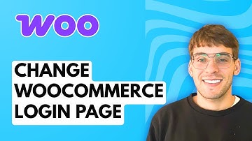How to Change WooCommerce Login Page [2025 Guide]