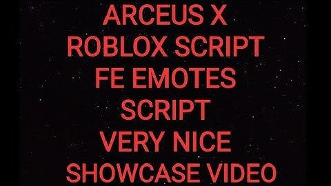 ARCEUS X ROBLOX SCRIPT - FE EMOTES SCRIPT VERY NICE - see script link on comments