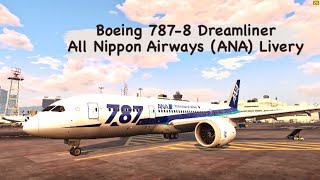 Boeing 787-8 Dreamliner All Nippon Airways (ANA) Livery in GTA 5 Mods