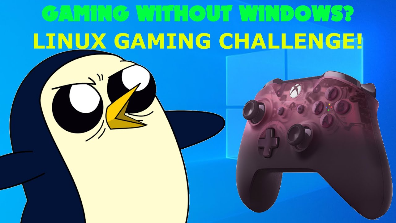 Computer Gaming Without Pc Gaming WITHOUT Windows? - Linux Gaming PC Challenge! - YouTube