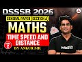 DSSSB 2026 | General Paper Maths | Time Speed and Distance | By Ankur Sir