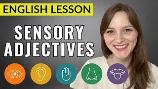 50 Advanced English Sensory Adjectives