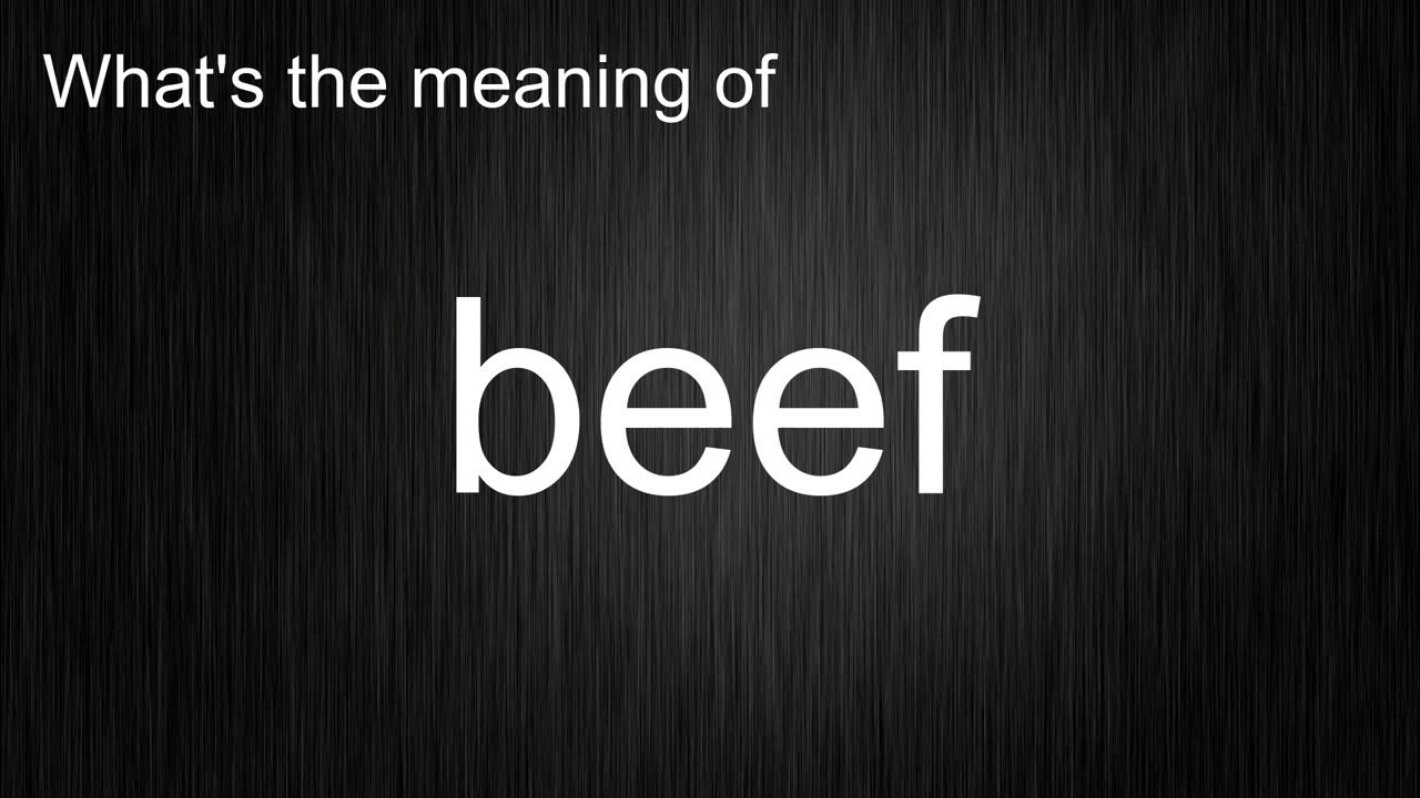 What's the meaning of "beef", How to pronounce beef? YouTube