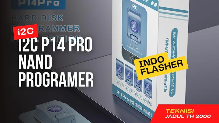Tutorial Cara Penggunaan I2C P14 Pro Nand Programmer