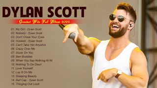 Dylan Scott Greatest Hits Full Album 2022| Dylan Scott Best Songs Of All Time