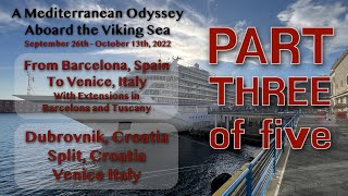 Mediterranean Odyssey Part Three - Barcelona to Venice - Aboard the Viking Sea
