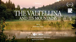 Watch The Valtellina and its Mountains Trailer