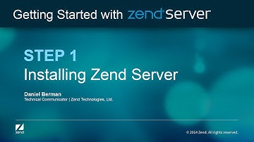 Step 1: Installing Zend Server