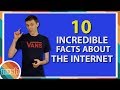 Top 10 Incredible Facts About The Internet