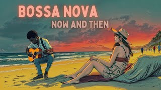 Bossa Nova Whispers – A Timeless Journey of Love & Nostalgia