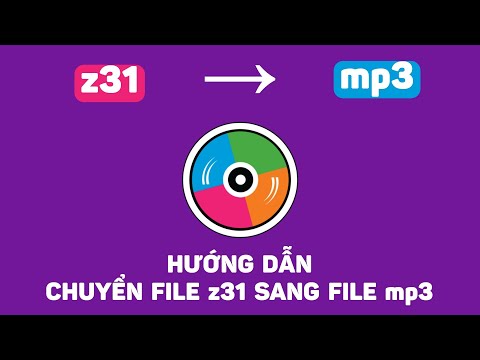 Video Cách Chuyển File (.z31) Sang File (.mp3) Thành Công... - youtube