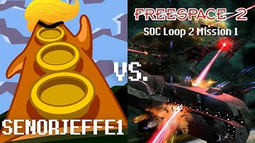 Freespace 2 Open SOC Loop 2 Mission 1 - As Lightning Fall | No Commentary