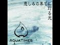 Aqua Timez 『Himawari』