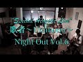 歌者〜Utamono〜Night Out Vol.6