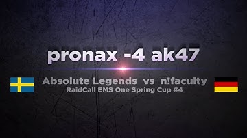 aL pronax vs n!faculty @ RaidCall EMS One