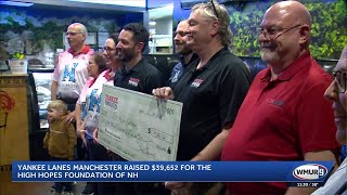 Yankee Lanes Manchester raises nearly $40,000 for the High Hopes Foundation of New Hampshire