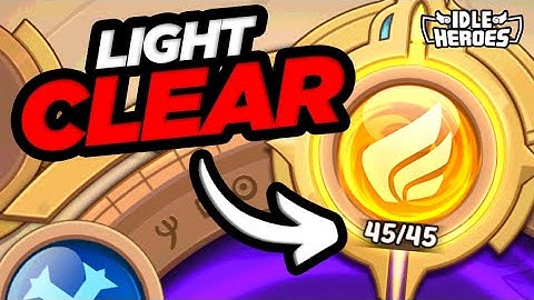 Idle Heroes - Light Seal Land 45 CLEAR