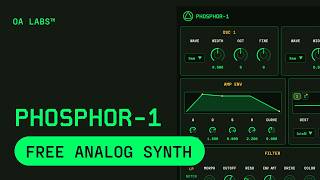 OA-Phosphor-1 | A Free Analog Synth Built for Controllable Instability