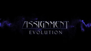 Assignment - Evolution (Closing the Circle)  VIDEO - NEW !!!