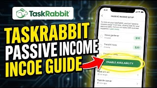 How to Connect with TaskRabbit for Creating Passive Income - Full Guide Profile